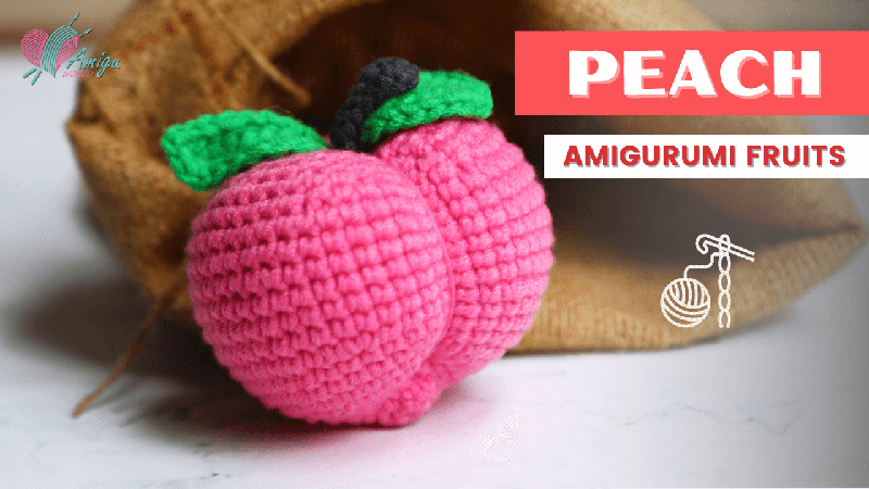 FREE Pattern – How to crochet a PEACH amigurumi