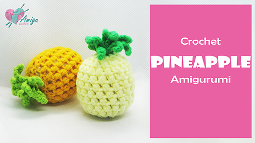 pineapple amigurumi free pattern