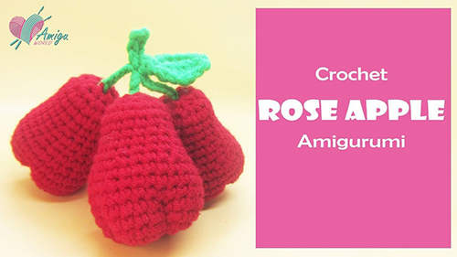 DIY Fruit Amigurumi _ How to crochet a ROSE APPLE amigurumi _ AmiguWorld