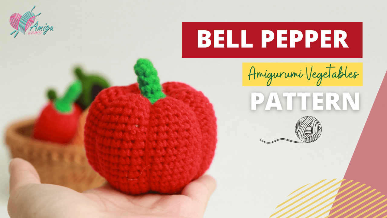 FREE Pattern – Bell Pepper amigurumi free crochet pattern