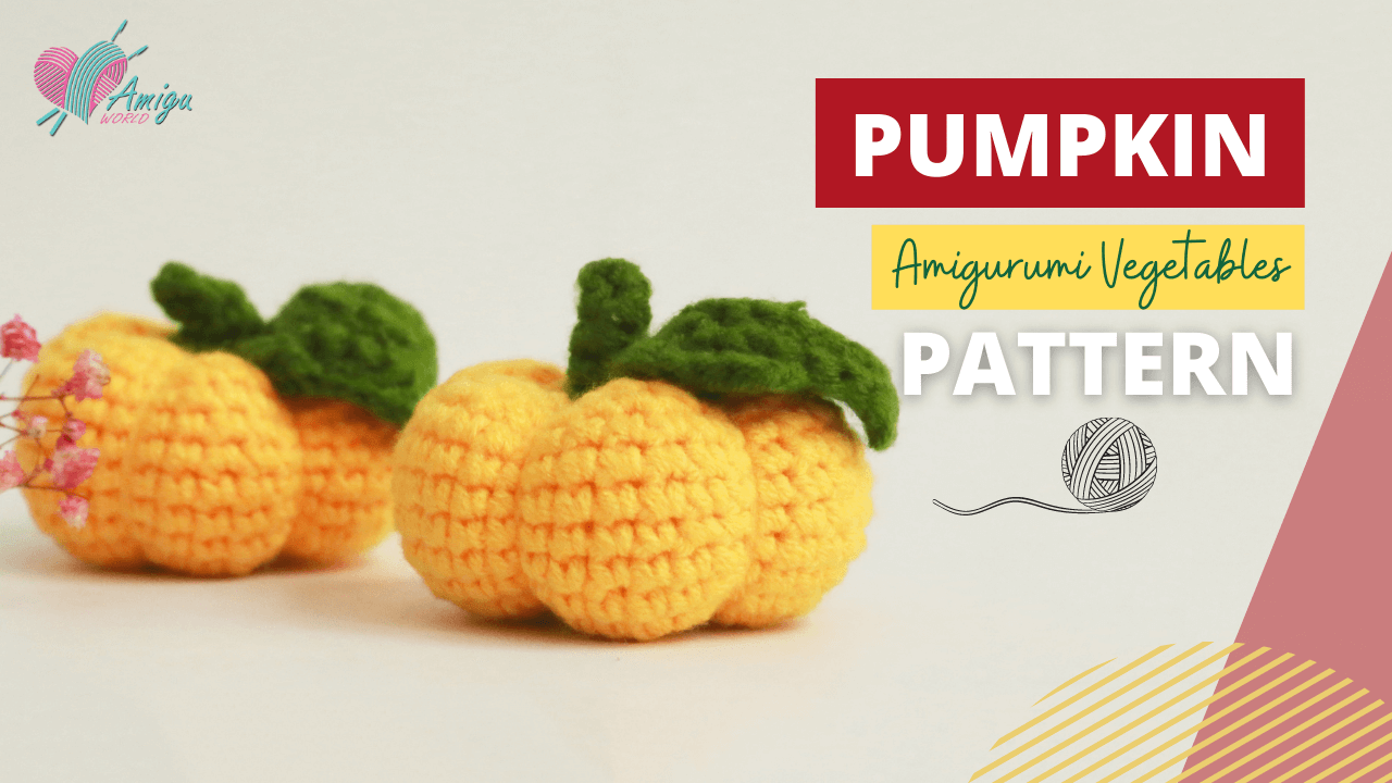 FREE PATTERN - How to crochet a PUMPKIN amigurumi