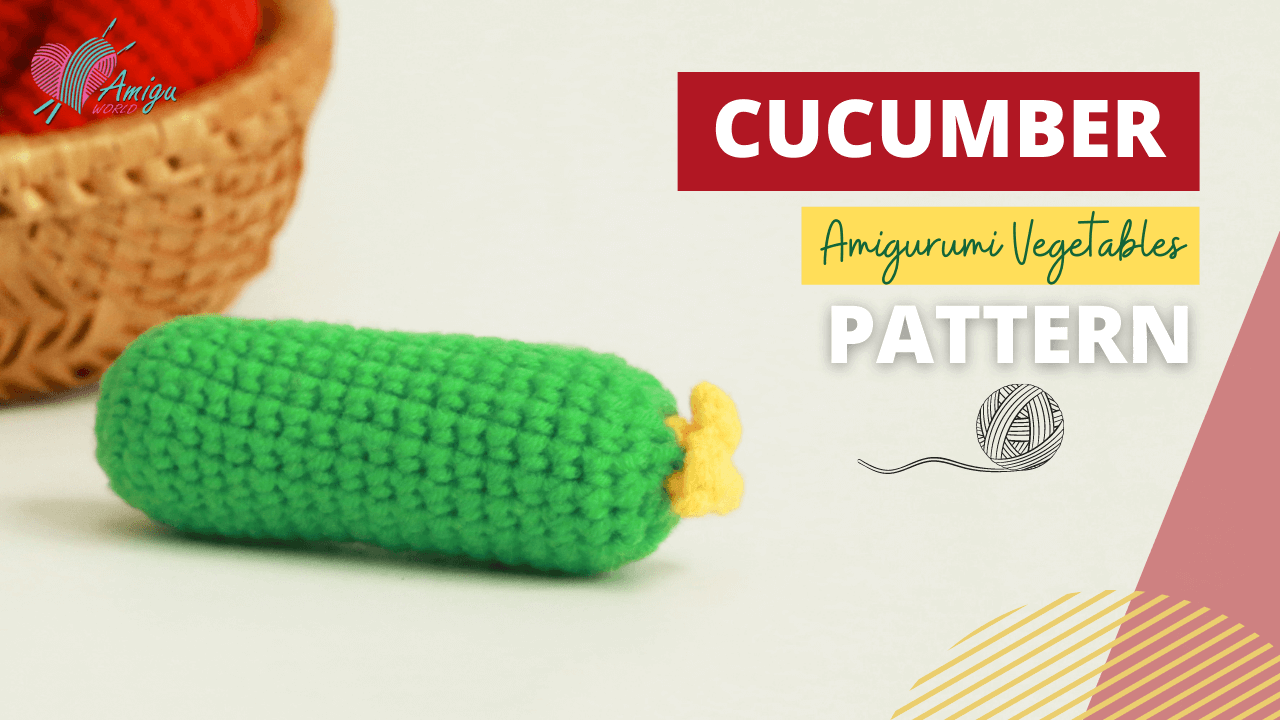 FREE Pattern - Crochet a CUCUMBER amigurumi for beginner