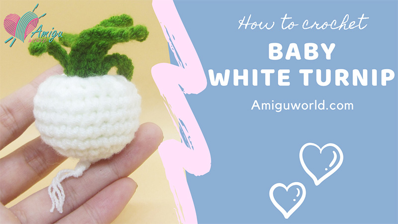 How to crochet a baby white turnip
