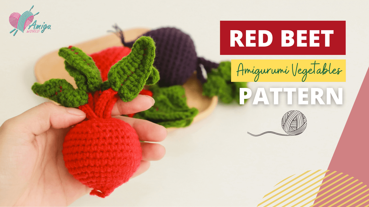 FREE Pattern - How to crochet a RED BEET amigurumi