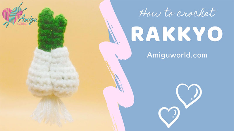 How to crochet a rakkyo amigurumi