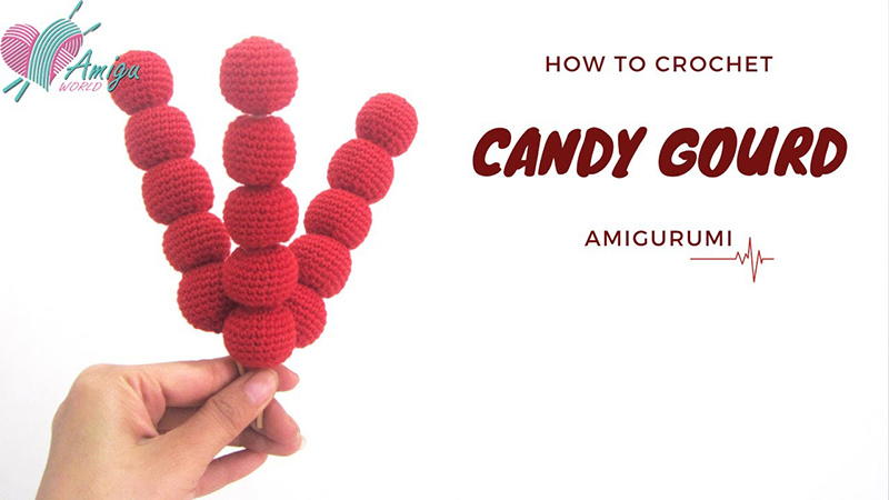 How to crochet candy gourd