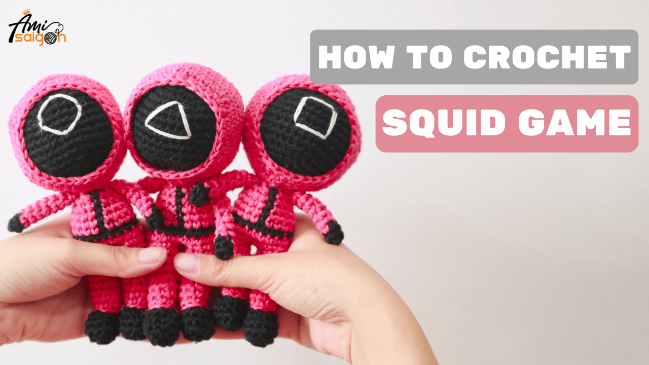 Create Your Own Soldiers Amigurumi from Squid Game