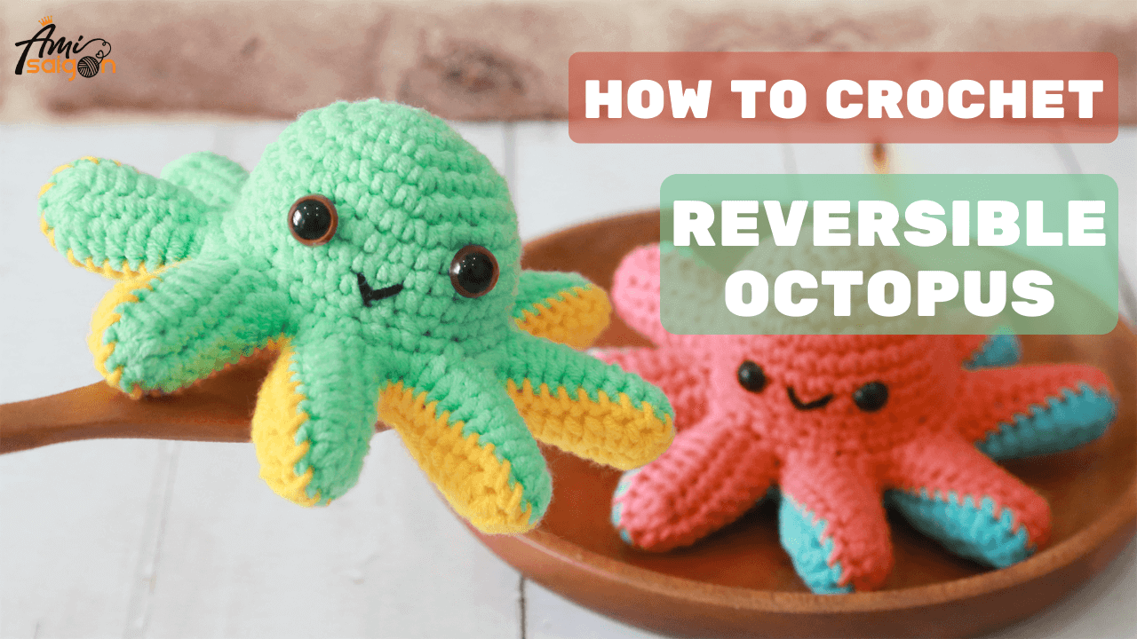 Reversible Octopus Amigurumi - Double the Cuteness and Fun!