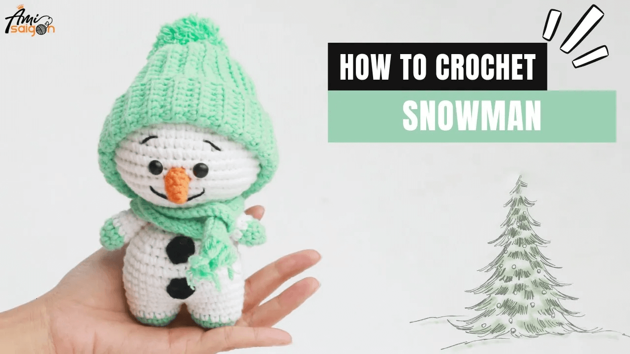 Cheerful Snowman with Winter Hat Amigurumi - Free Crochet Tutorial