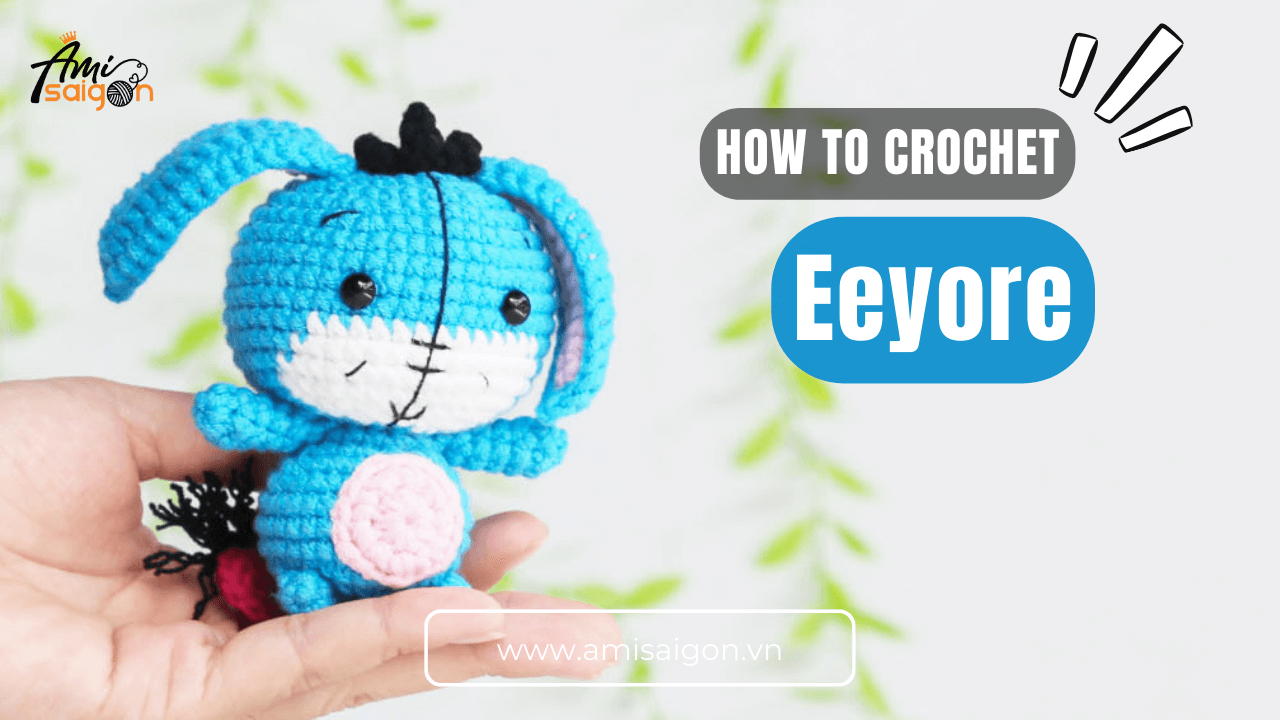 Amigurumi Eeyore Disney character free crochet tutorial